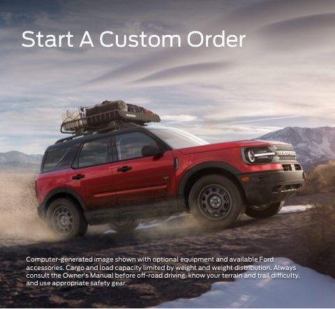 Start a custom order | Two Rivers Ford, LLC in Miles City MT